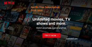 Netflix Free Subscription Tricks