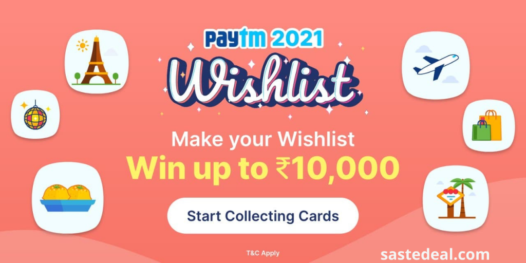 Paytm 2021 Wishlist Card Offer