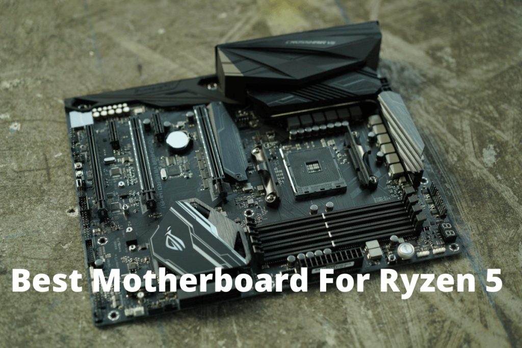 Best Motherboard for Ryzen 5 3600 & 3600x