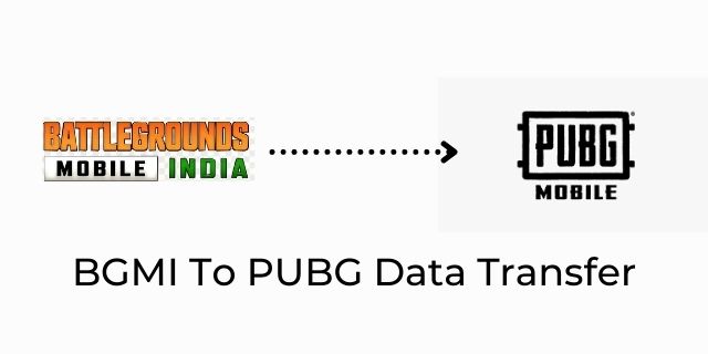 Transfer Data PUBG To BGMI 