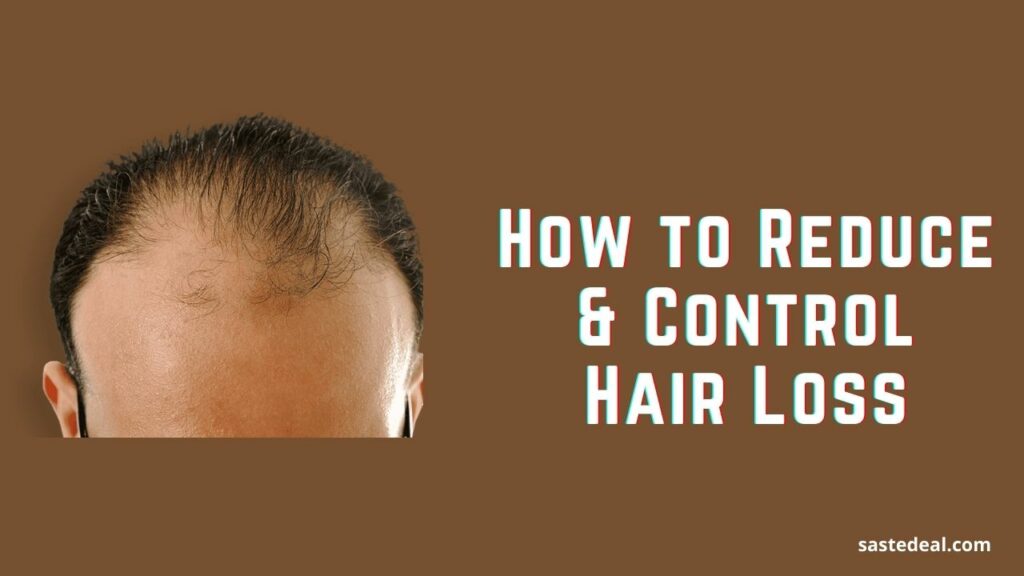 How To Control Hair Loss
