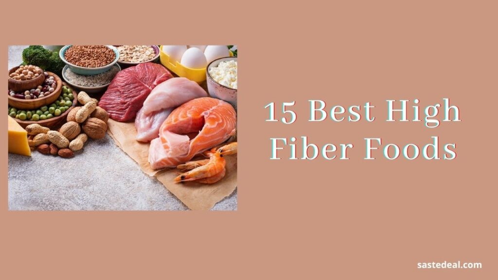 15 Best High Fiber Rich Foods.