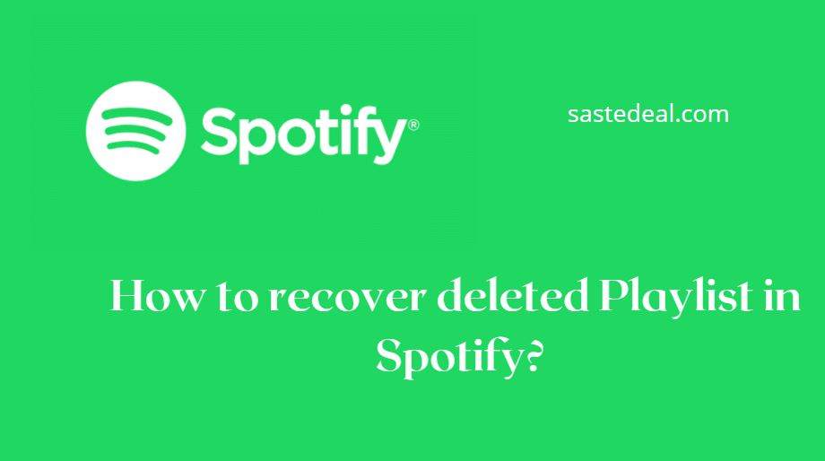 Recover Playlists In Spotify