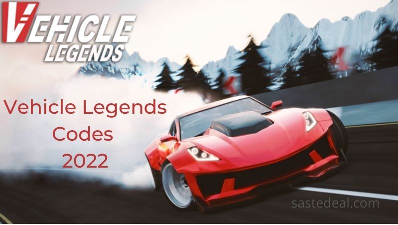 Vehicle Legends Codes 2023