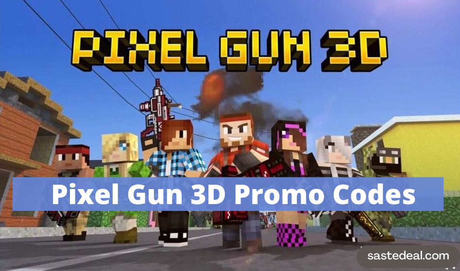 Pixel Gun 3D Promo Codes 2023
